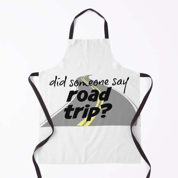 Item preview, Did someone say road trip? designed and sold by Martini-Four.