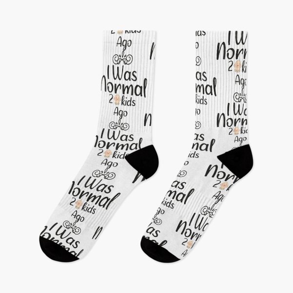 Item preview, I was normal two kids ago, funny mom saying designed and sold by thepeaceful90.