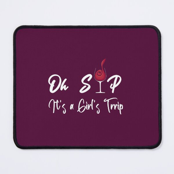 Item preview, Copy of Oh sip it's a girl trip designed and sold by yusufdehbi.