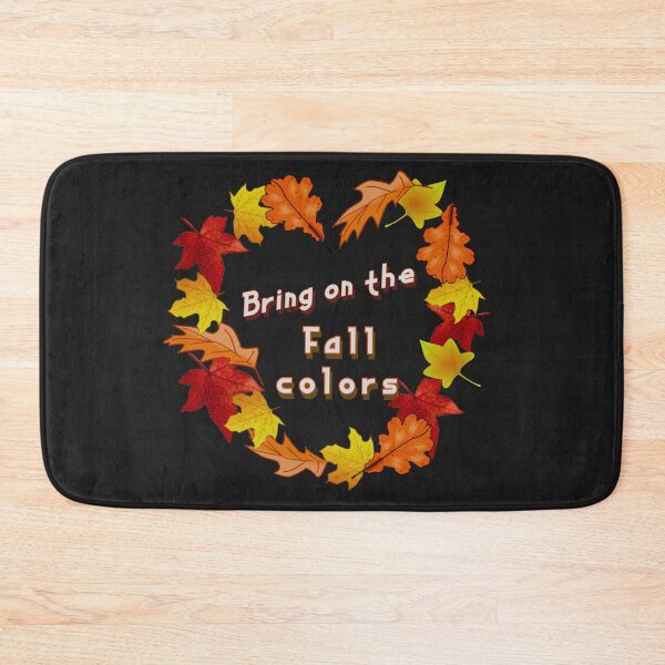 Item preview, Bring On The Fall Colors, new seasonal design for Autumn lovers  designed and sold by KathteeDesign.
