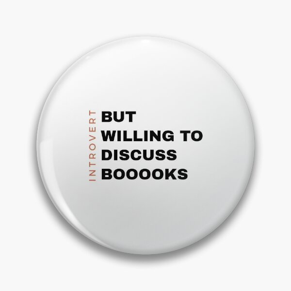Item preview, Introvert But Willing To Discuss Books designed and sold by SerenaChoe.