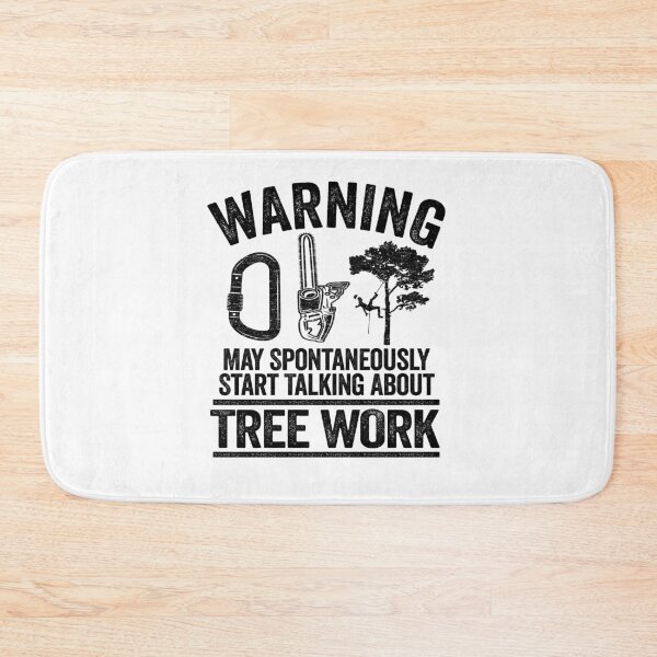 Item preview, May Talk About Tree Work Funny Arborist Tree Care Gift designed and sold by Stronzi.