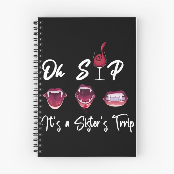 Item preview, Oh sip it's a sister's trip designed and sold by yusufdehbi.
