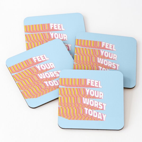 Item preview, Feel your worst today |  unmotivated negative quote designed and sold by Magic Mango.