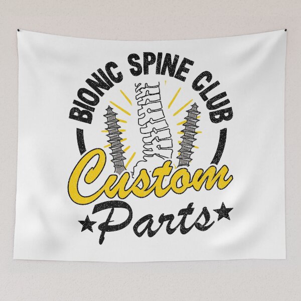 Item preview, Bionic Spine Club Custom Parts Surgery Spinal Fusion Get Well designed and sold by Stronzi.