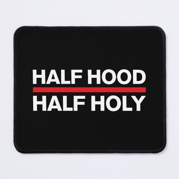 Item preview, Half Hood Half Holy That Means Pray With Me Dont Play With Me designed and sold by henrymencia.