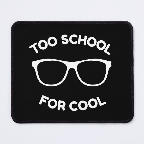 Item preview, Too School For Cool (White) designed and sold by STUDIO-72.