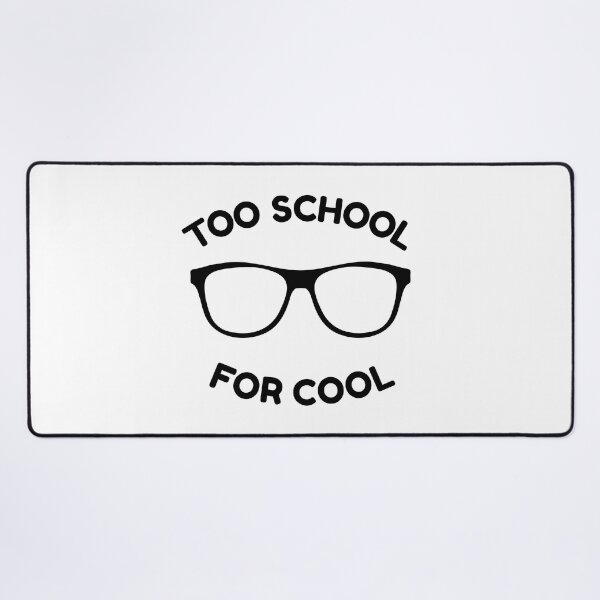 Item preview, Too School For Cool (Black) designed and sold by STUDIO-72.