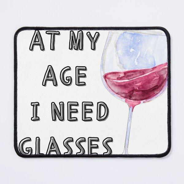 Item preview, At My Age I Need Glasses Sticker designed and sold by Product Stella.