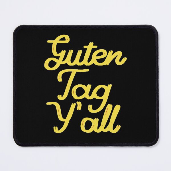 Item preview, Guten Tag Y’all  designed and sold by artsomenautte.