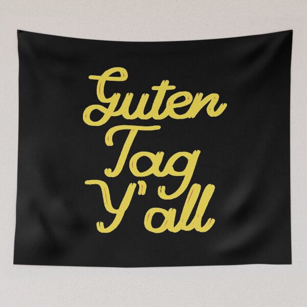 Item preview, Guten Tag Y’all  designed and sold by artsomenautte.