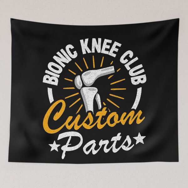 Item preview, Bionic Knee Club Member Knee Replacement Surgery Funny designed and sold by Stronzi.