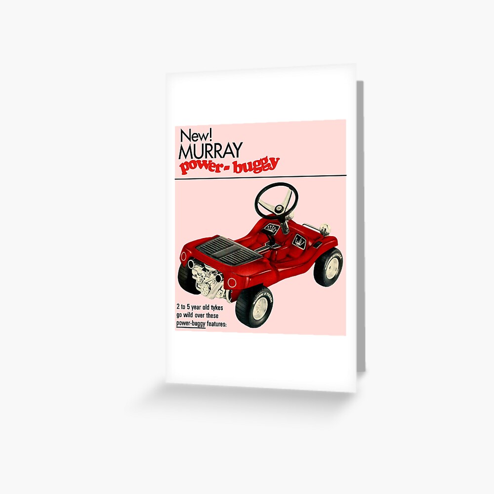 "MURRAY POWER BUGGY PEDAL CAR/ GO KART ADVERT" Greeting Card for