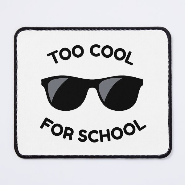 Item preview, Too Cool For School (Black) designed and sold by STUDIO-72.