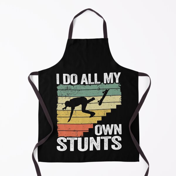 Item preview, I Do All My Own Stunts Funny Skateboard designed and sold by Stronzi.