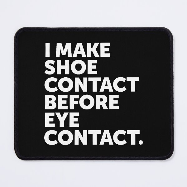 Item preview, I Make Shoe Contact designed and sold by Alidasheppard.