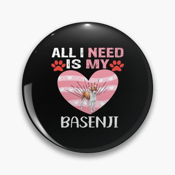 Item preview, All I need is my basenji Funny Basenji designed and sold by patroart.