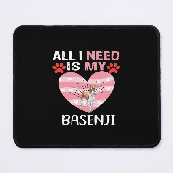 Item preview, All I need is my basenji Funny Basenji designed and sold by patroart.