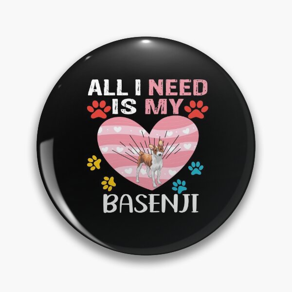 Item preview, All I need is my basenji Funny Basenji designed and sold by patroart.