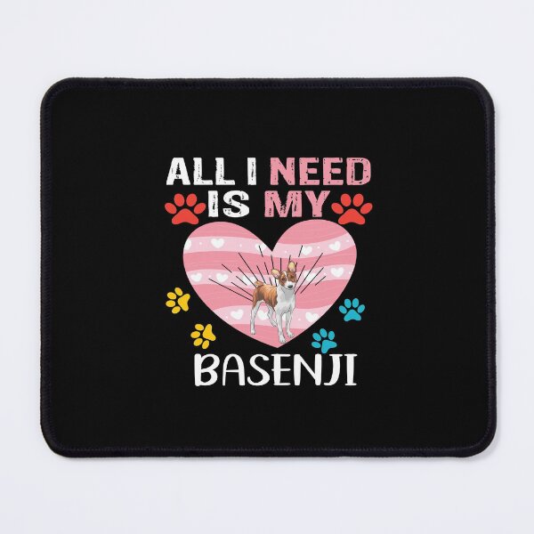 Item preview, All I need is my basenji Funny Basenji designed and sold by patroart.