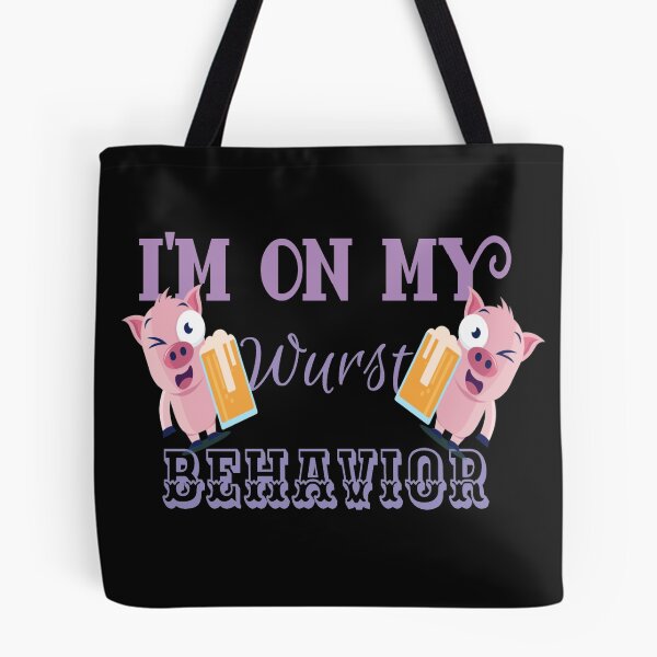 Item preview, I'm On My Wurst Behavior designed and sold by Hizia.