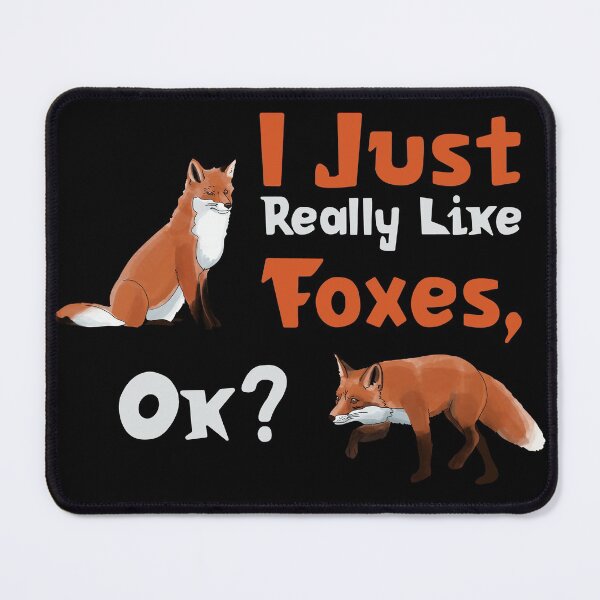Item preview, I Just Really Like Foxes, Ok? designed and sold by okpinsArtDesign.