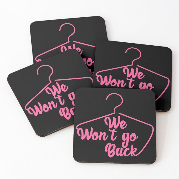 Item preview, We Won't Go Back Pro Choice Feminist Women's designed and sold by Urlan.