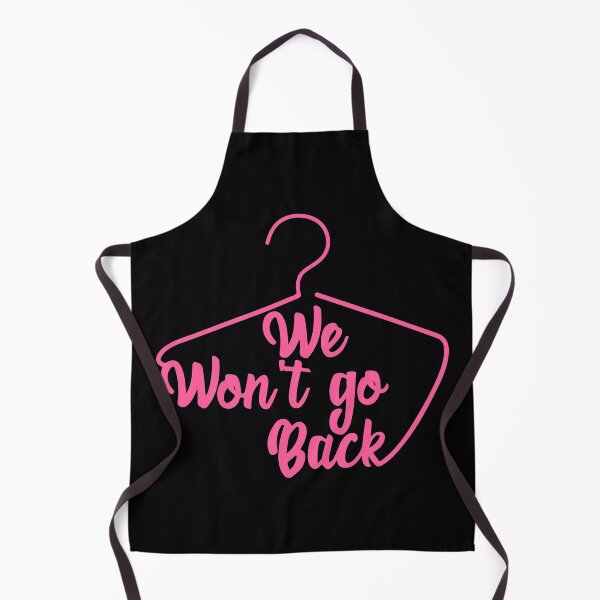 Item preview, We Won't Go Back Pro Choice Feminist Women's designed and sold by Urlan.