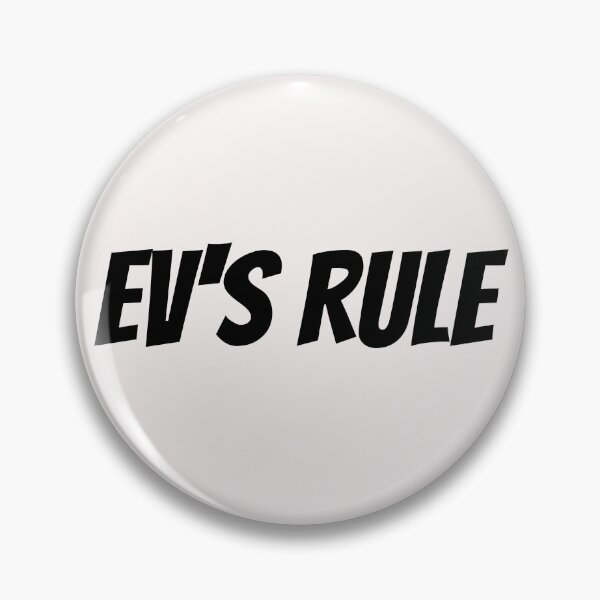 Item preview, EVs Rule (Electric Vehicles Rule), Especially In A Fuel Shortage. Text only design designed and sold by JellyBeenzz.
