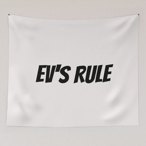 Item preview, EVs Rule (Electric Vehicles Rule), Especially In A Fuel Shortage. Text only design designed and sold by JellyBeenzz.