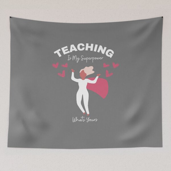 Item preview, Teaching Is My Super Power Whats Yours designed and sold by Tiienda ⭐⭐⭐⭐⭐(1.3k).