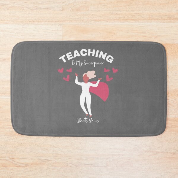 Item preview, Teaching Is My Super Power Whats Yours designed and sold by Tiienda ⭐⭐⭐⭐⭐(1.3k).