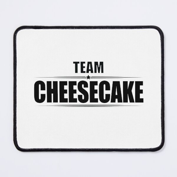 Item preview, TEAM CHEESECAKE designed and sold by Madjack Tees Kiwi SuperStore.