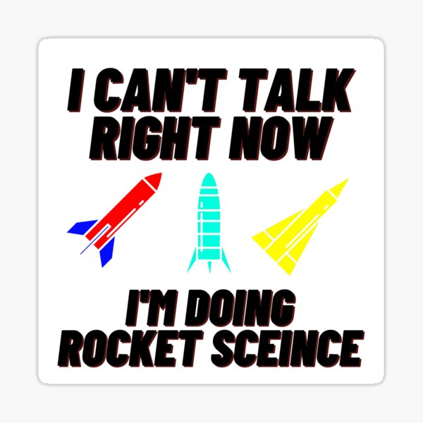 Item preview, I Cant Talk Right Now Im Doing Rocket Science designed and sold by ContTraders.