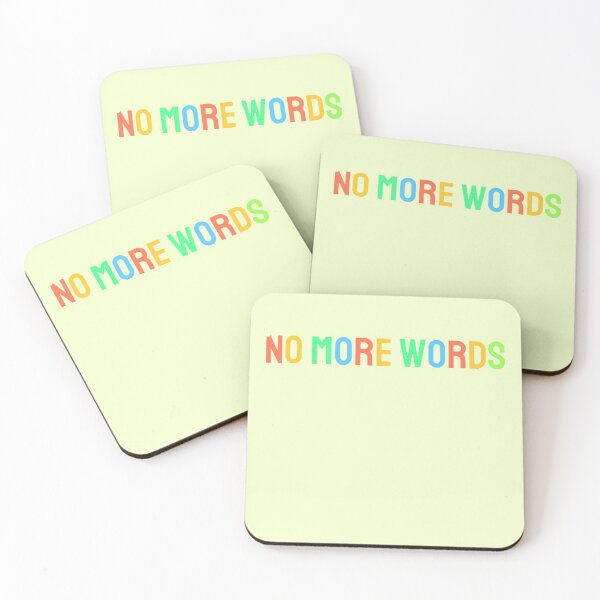 Item preview, NO MORE WORDS FAMOUS QUOTES SAYINGS designed and sold by Red-ElYoubi.