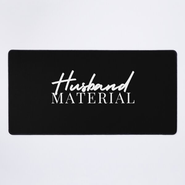 Item preview, Husband Material | Boyfriend | Hubby | Wife | Wifey | Girlfriend designed and sold by itsokaybyme.