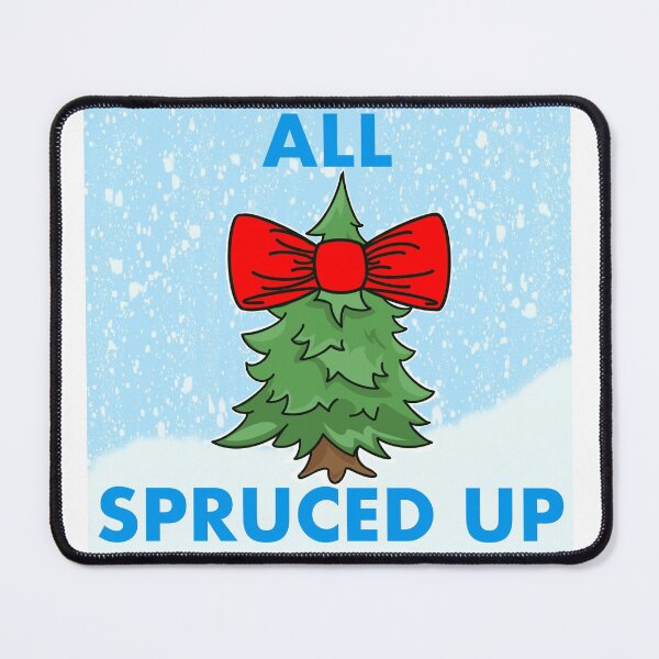 Item preview, All spruced up! designed and sold by JessicaTukaj.