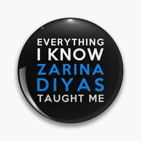 Item preview, Everything i know - Zarina Diyas designed and sold by 2Girls1Shirt.
