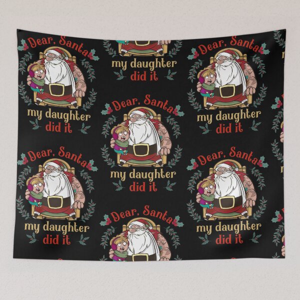 Item preview, Dear Santa My Daughter Did It Xmas Christmas designed and sold by lehienanh.