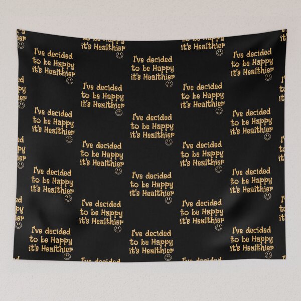 Item preview, I Decided To Be Happy It's Healthier Text Design designed and sold by EarthArtDesigns.