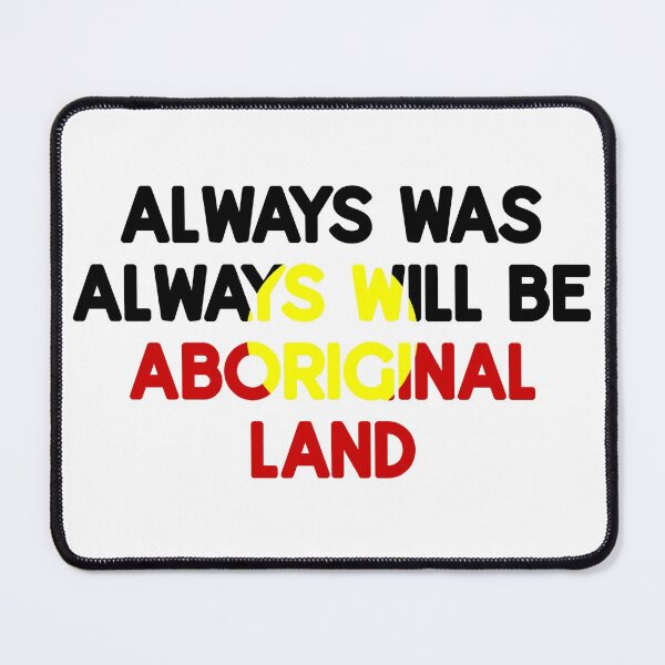 Item preview, Always Was Always Will Be Aboriginal Land designed and sold by RevolutionInPaint.