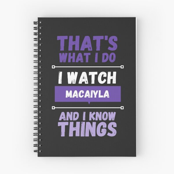 Item preview, Macaiyla and I know things funny gag streamer designed and sold by LAST WEEK'S STOLEN AESTHETICS.