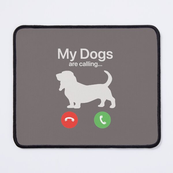 Item preview, My Dogs Are Calling - Bassett designed and sold by FiaFiaPress.