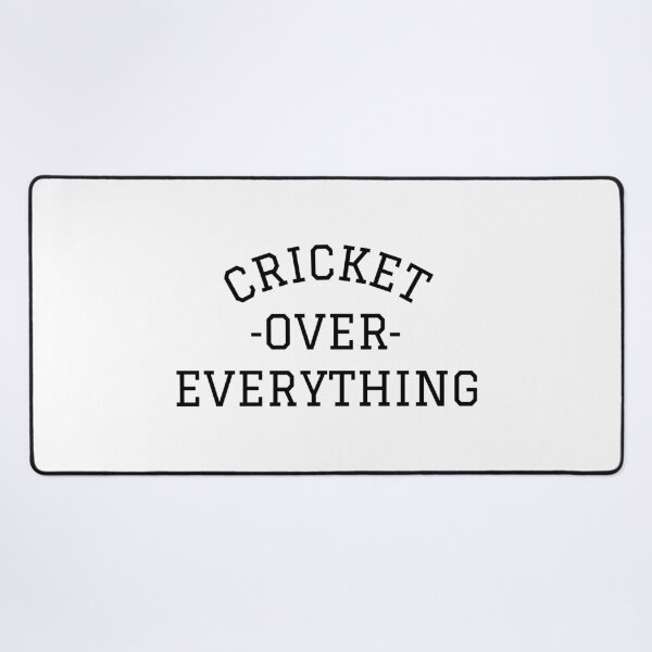 Item preview, Cricket Over Everything | Ball Is Life designed and sold by itsokaybyme.