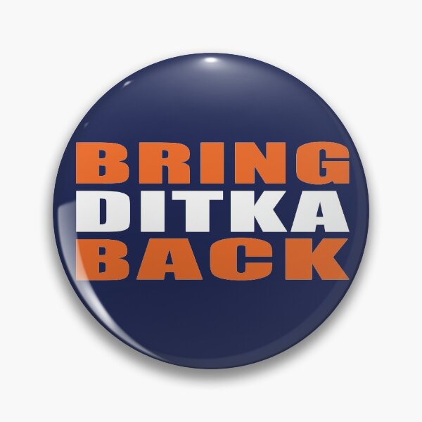 Item preview, BRING DITKA BACK designed and sold by BearDownDesigns.