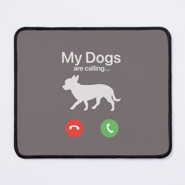 Item preview, My Dogs Are Calling - Chihuahua designed and sold by FiaFiaPress.