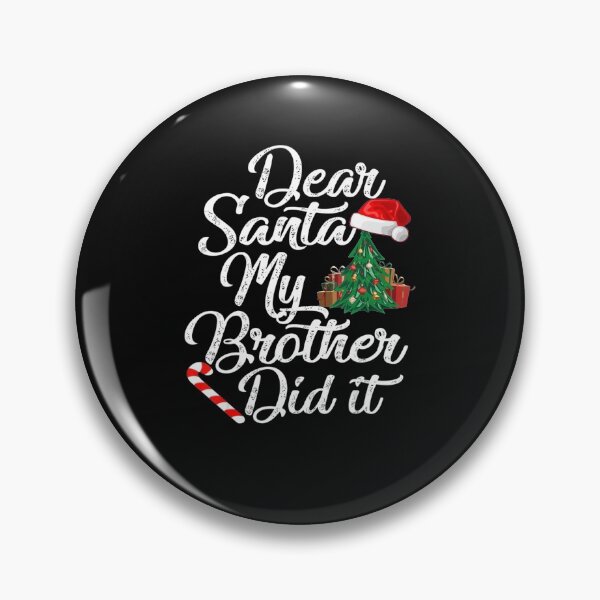 Item preview, Dear Santa My Brother Did It Xmas Pajama For Christmas designed and sold by lehienanh.