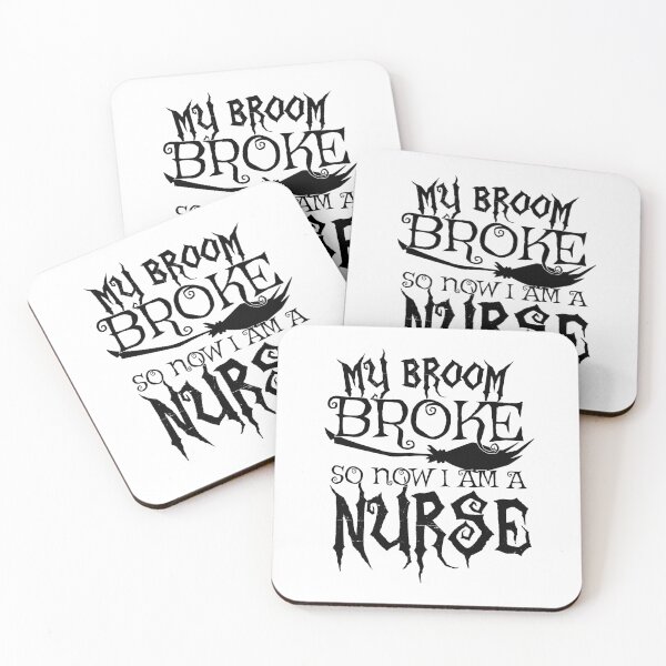 Item preview, My Broom Broke So Now I Am A Nurse - Halloween design designed and sold by theodoros20.