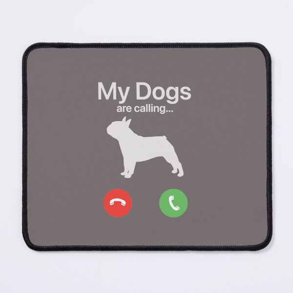 Item preview, My Dogs Are Calling - French Bulldog designed and sold by FiaFiaPress.