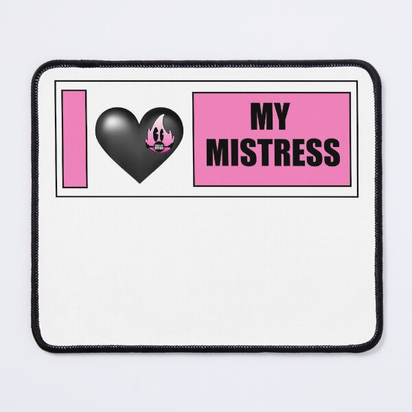 Item preview, Copy of i love my mistress designed and sold by Houseoffetish.